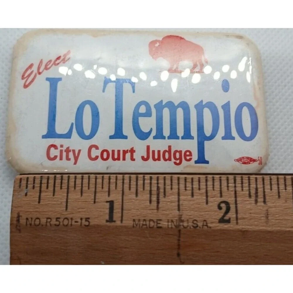 Elect Lo Tempio city Court  Judge Pin Button Vintage Election Political Buffalo